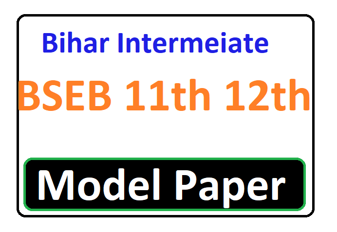 Patna Inter Model Paper 2021 Bihar 12th Class Model Set Paper 2021